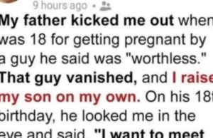 My dad threw me out when I was 17 — almost 20 years later, my son went to his house with a message he’ll never forget.